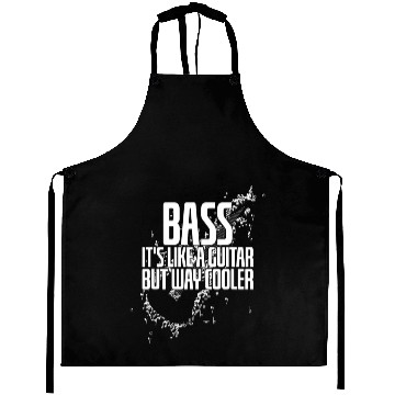 Discover Musician Quote Bass It's Like A Guitar But Way Aprons