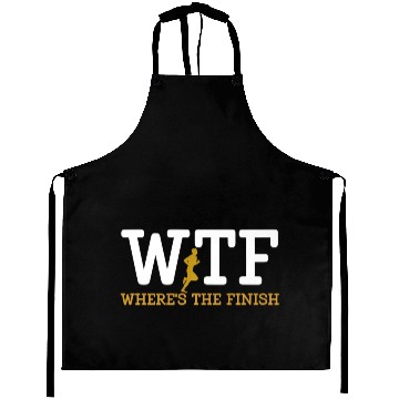 Discover Running Wtf Where'S The Finish Runner Joke Aprons