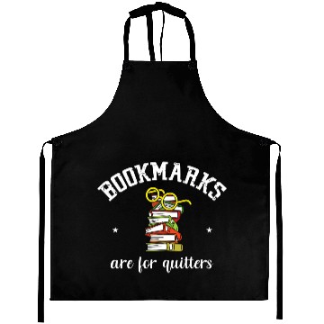 Discover Bookmar Are For Quitters Reading Librarian Aprons