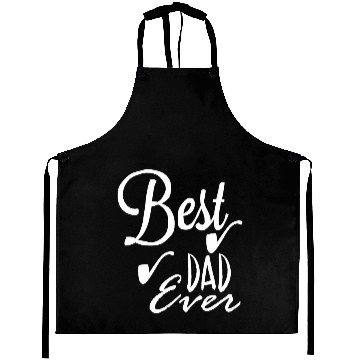 Discover Best dad ever Aprons