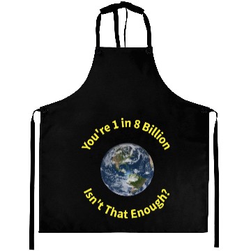 Discover Globe Billion Enough Yellow Lettering Aprons