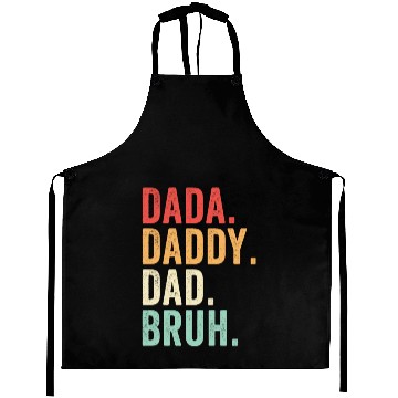 Discover Dada Daddy Dad Bruh, Funny Ftaher's Day Aprons