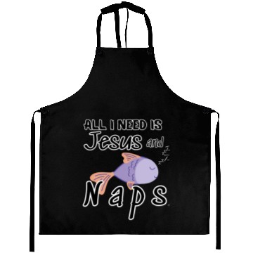 Discover All I Need Is Jesus And Naps Fun Christian Aprons