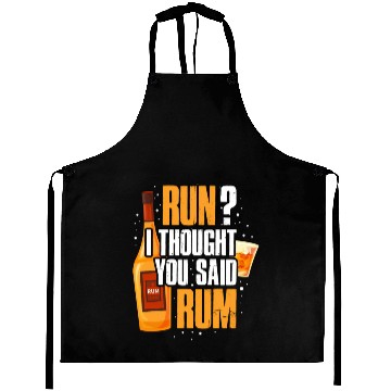 Discover Run I Thought You Said Rum Aprons