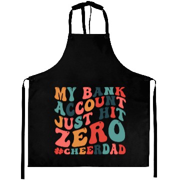 Discover My Bank Acco Just Hit Zero Cheer Dad Aprons