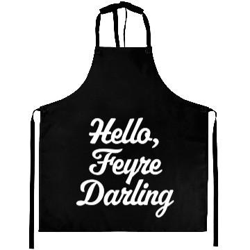 Discover Hello Feyre Darling Saying Reading Roce Aprons