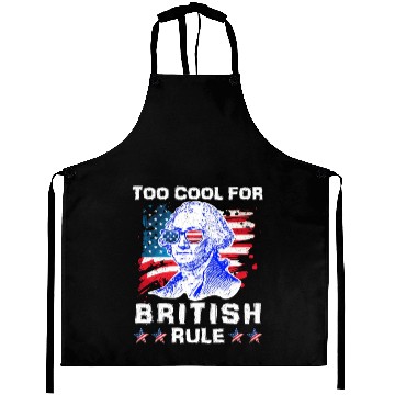 Discover George Washington Too cool for British Rule US Aprons