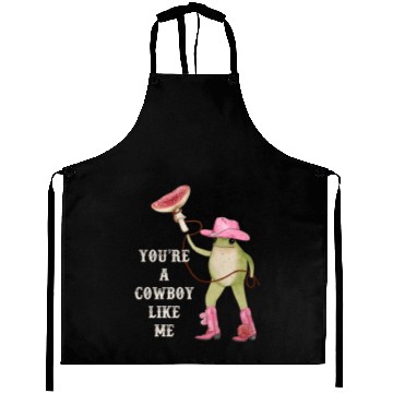 Discover You’re A Cowboy Like Me Funny Frog Aprons