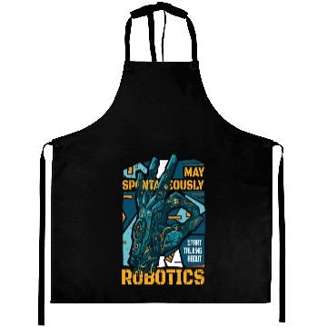 Discover Robotics Fan Quote A Robot Hand And The Quote May Aprons