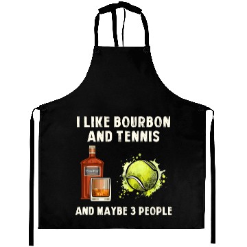 Discover I Like Bourbon And Tennis Funny Humor Sports Aprons