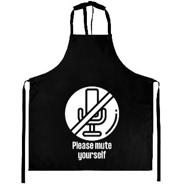 Discover Please Mute Yourself Funny Teacher Online Worker Aprons