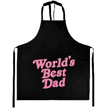 Discover world s Best Dad Aprons