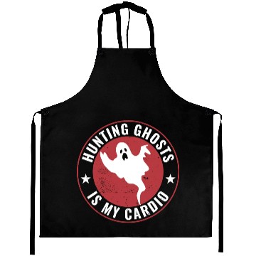 Discover Hunting Ghosts Is My Cardio Funny Paranormal Aprons