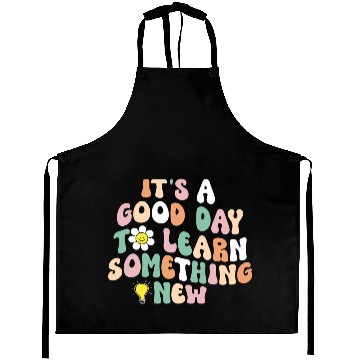 Discover It's A Good Day To Learn Something New Retro Back Aprons