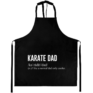 Discover Karate Dad Definition Aprons