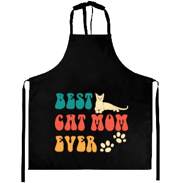 Discover Best Cat Mom Ever Mothers Day - Cat For Aprons