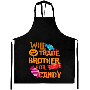 Discover Halloween Will Trade Brother For Candy Aprons