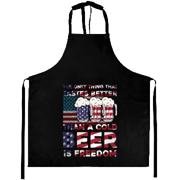 Discover only thing that tastes better than beer freedom Aprons