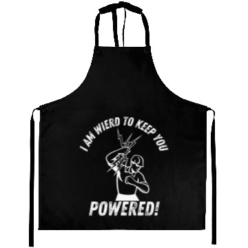 Discover I'm Weird to Get You Powered funny lineman Aprons