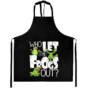 Discover Who Let The Frogs Out Amphibian Frog Owner Aprons