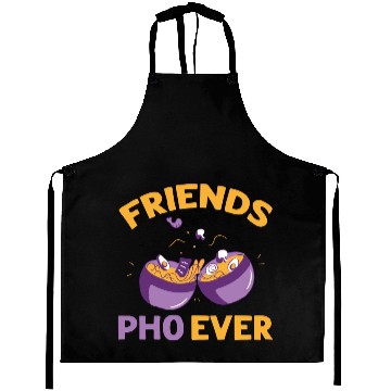 Discover Friends Pho Ever Friendship Pho Soup Aprons
