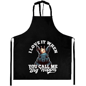 Discover I Love It When You Call Me Big Hoppa Funny Easter Aprons