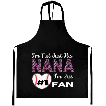 Discover I m Not Just His Nana Number 1 Fan Funny Grandma Aprons