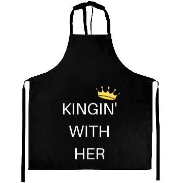Discover KINGIN' WITH HER white Aprons