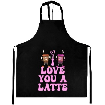 Discover I Love You A Latte Couples Romance Aprons
