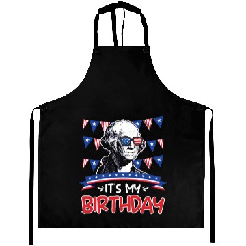 Discover Its my Birthday Independence Day George Washington Aprons