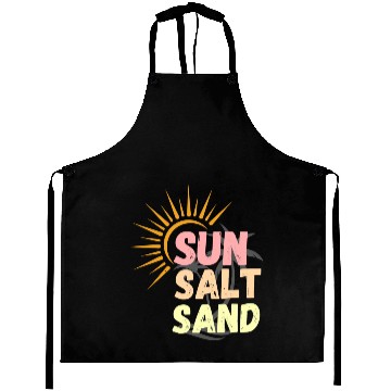 Discover sun, salt, sand, sunset sunshine for beach lovers Aprons