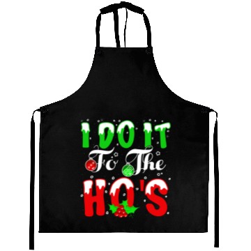 Discover I Do It For The Hos nature Aprons