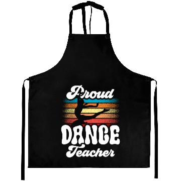 Discover Proud Dance Teacher Teach Dancing Class Dancer Aprons