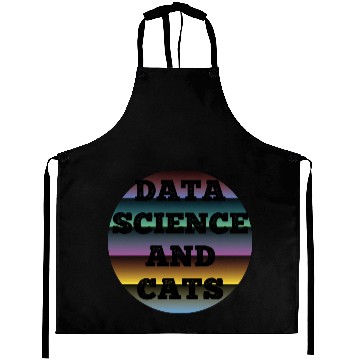 Discover Data Science and Cats Cat lovers humor Aprons