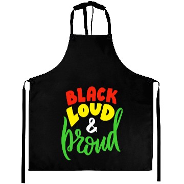 Discover Black Loud And Proud Aprons