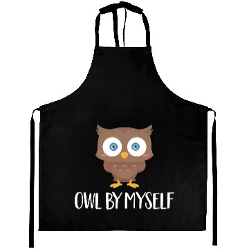 Discover Owl By Myself Owl Animal Bird Humor Aprons