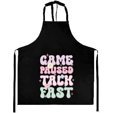 Discover Game Paused Talk Fast, Happy Game Day Aprons