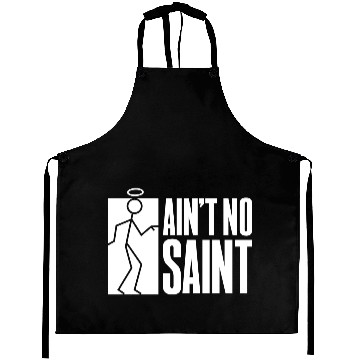 Discover AINT NO SAINT 80s Aprons