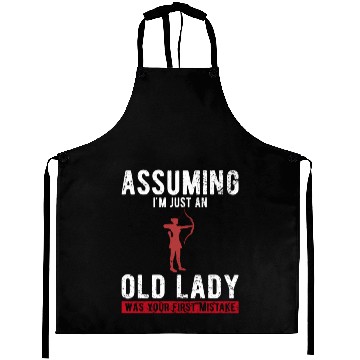 Discover Assuming I'M Just An Old Lady Was Your First Mista Aprons