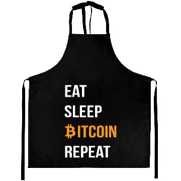 Discover EAT SLEEP BITCOIN REPEAT- Bitcoin Crypto Aprons