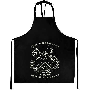 Discover Sleep under the stars wake up with a smile Aprons