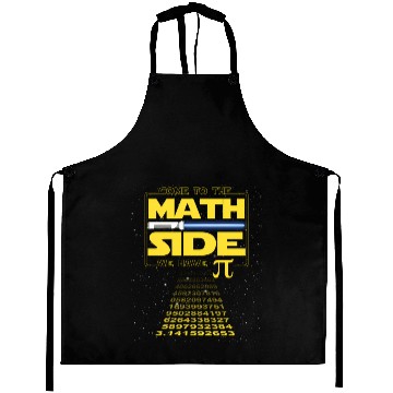 Discover Come To The Math Side We Have Pi Geek Nerd Aprons
