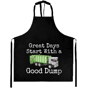 Discover Hilarious Days Start With Good Dump Dustcart Aprons