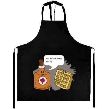Discover You Talk A Loada Waffle Aprons