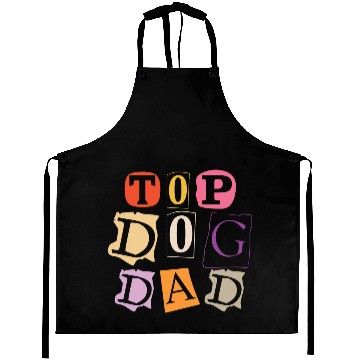 Discover Top Dog Dad Aprons