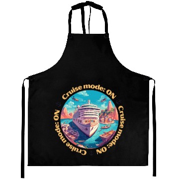 Discover Cruise Mode: On Ship Vacation Aprons