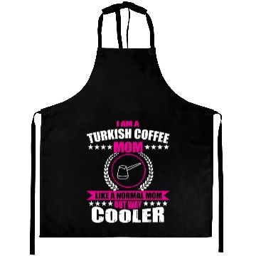 Discover Turkish Coffee Mom Costume Mother's Day Aprons