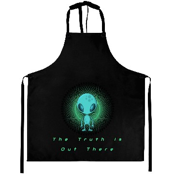 Discover The Truth is out there Alien T- Aprons