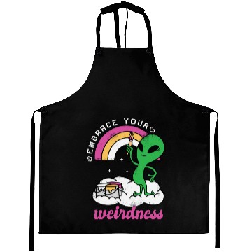Discover Alien Artist Embrace Your Weirdness Aprons