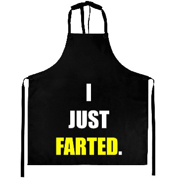 Discover I JUST FARTED green Aprons